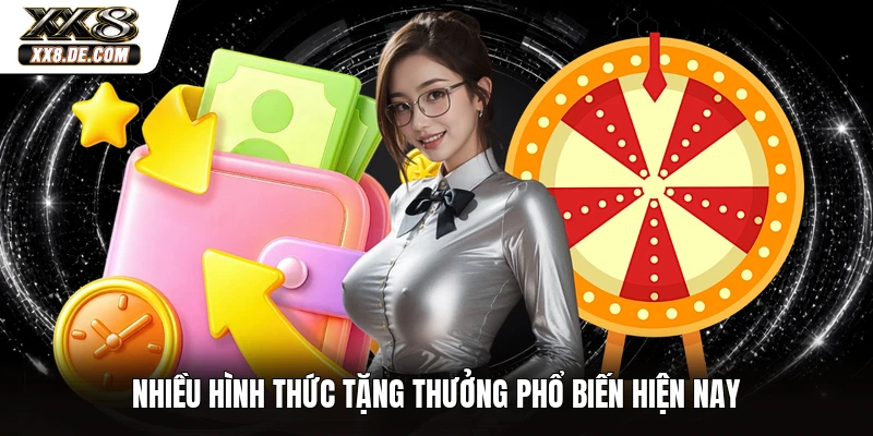 Nhiều hình thức tặng thưởng phổ biến hiện nay