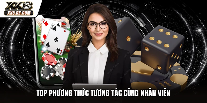 Top phương thức tương tác cùng nhân viên